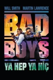 Bad Boys: Ya Hep Ya Hiç 2024