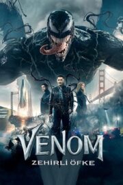 Venom 1 Zehirli Öfke 2018