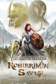 Yüzüklerin Efendisi: Rohirrim’in Savaşı 2024