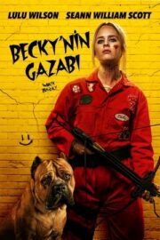 Becky’nin Gazabı 2023