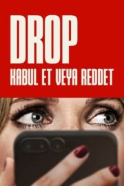 Drop: Kabul Et veya Reddet 2025