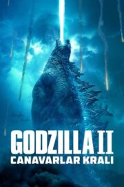 Godzilla 2 Canavarlar Kralı 2019
