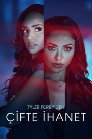 Tyler Perry’den Çifte İhanet 2025