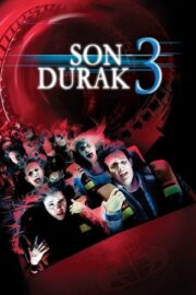 Son Durak 3 2006