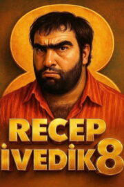 Recep İvedik 8 2026