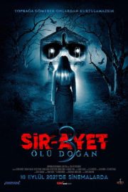 Sir-Ayet: Ölü Doğan 2021