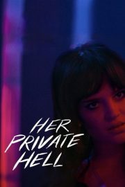 Her Private Hell 2026
